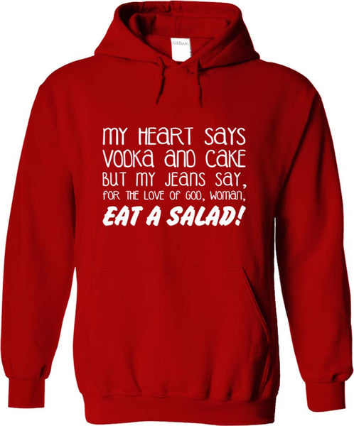 My Heart Says Vodka And Cake