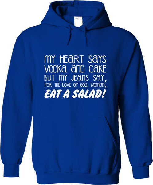 My Heart Says Vodka And Cake