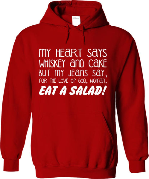 My Heart Says Whiskey And Cake