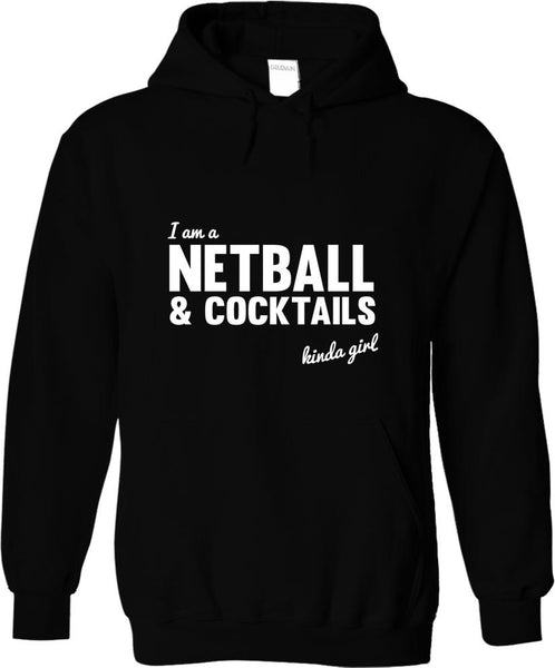 Netball And Cocktails Kinda Girl