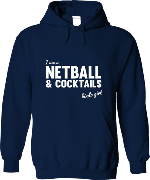 Netball And Cocktails Kinda Girl