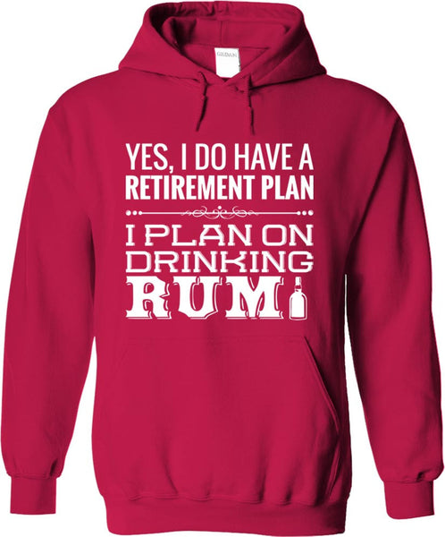 Plan On Drinking Rum