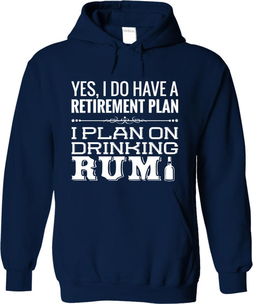 Plan On Drinking Rum