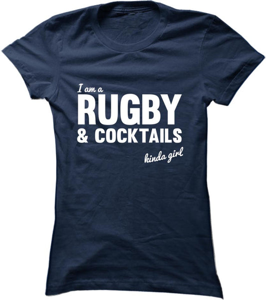 Rugby And Cocktails Kinda Girl