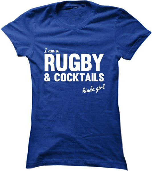 Rugby And Cocktails Kinda Girl
