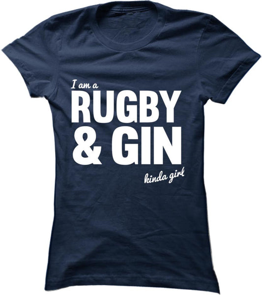 Rugby And Gin Kinda Girl