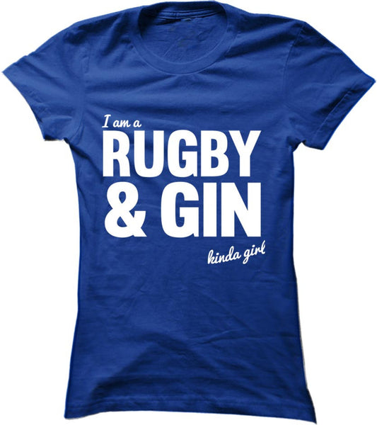 Rugby And Gin Kinda Girl
