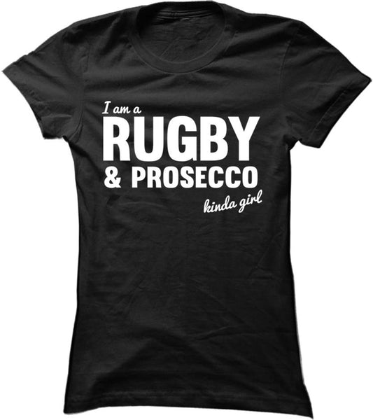 Rugby And Prosecco Kinda Girl
