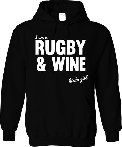 I'm  A Rugby And Wine Kinda Girl