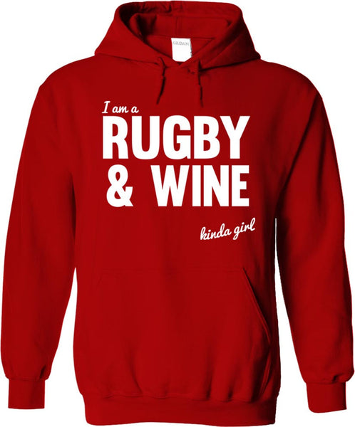 I'm  A Rugby And Wine Kinda Girl
