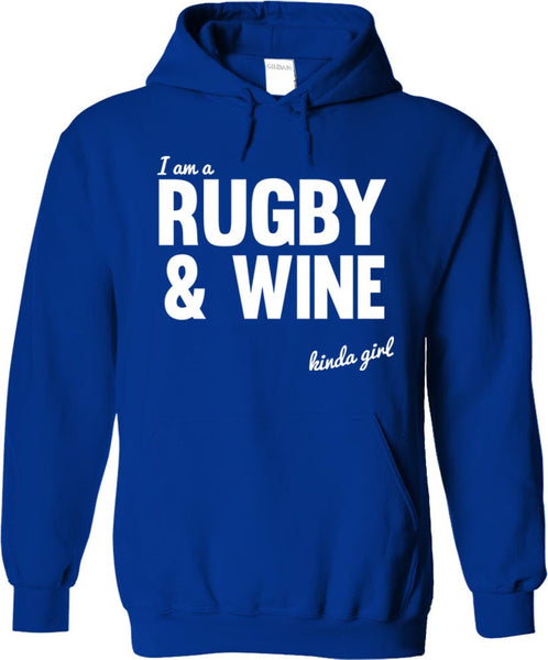 I'm  A Rugby And Wine Kinda Girl