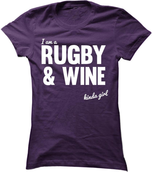 I'm  A Rugby And Wine Kinda Girl