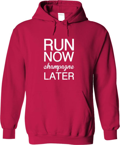 Run Now Champagne Later