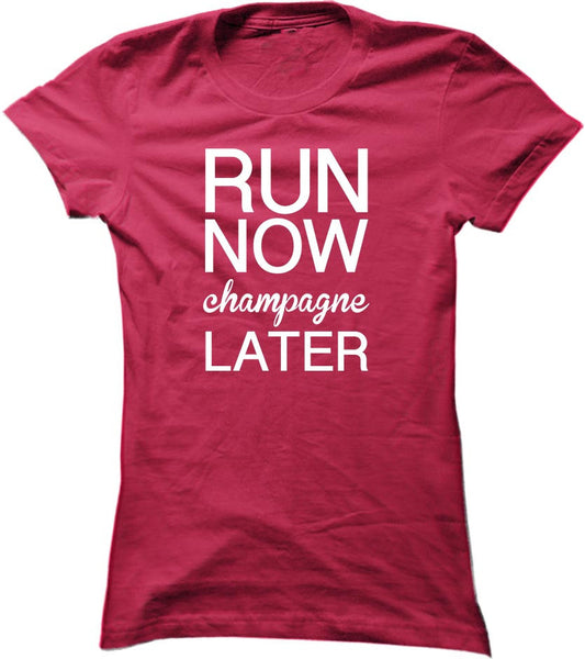 Run Now Champagne Later