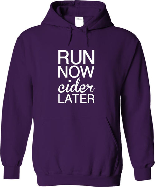 Run Now Cider Later