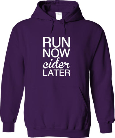 Run Now Cider Later