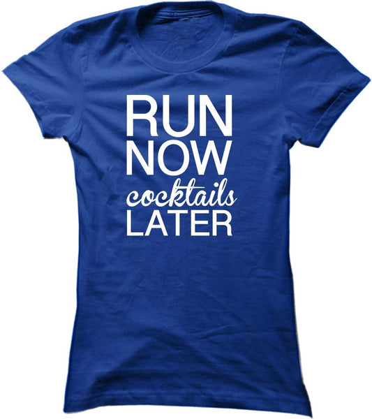 Run Now Cocktails Later