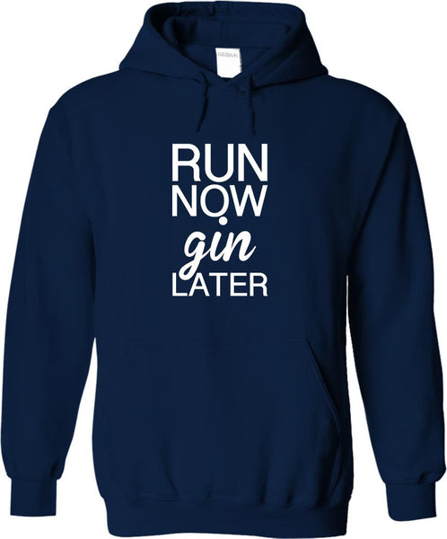 Run Now Gin Later