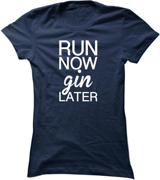 Run Now Gin Later