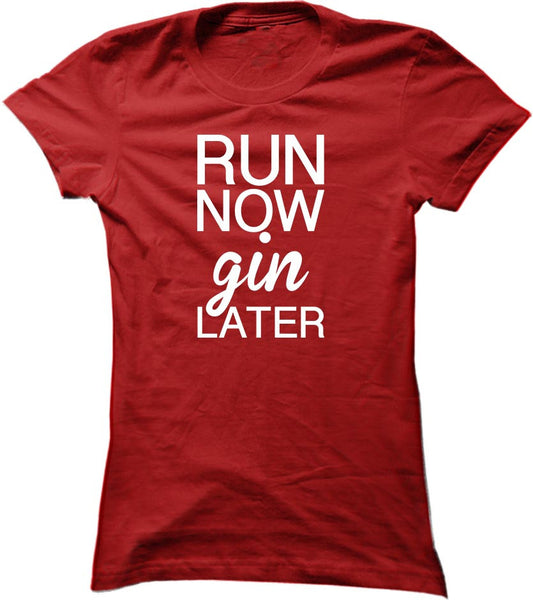 Run Now Gin Later