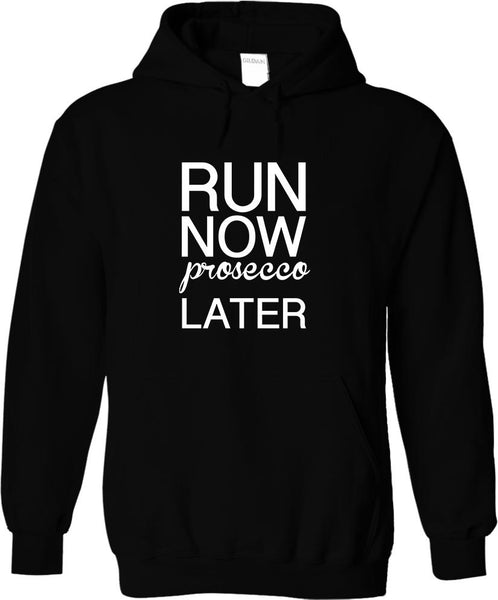 Run Now Prosecco Later