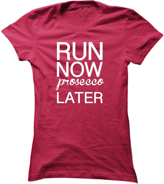 Run Now Prosecco Later