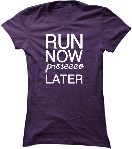 Run Now Prosecco Later