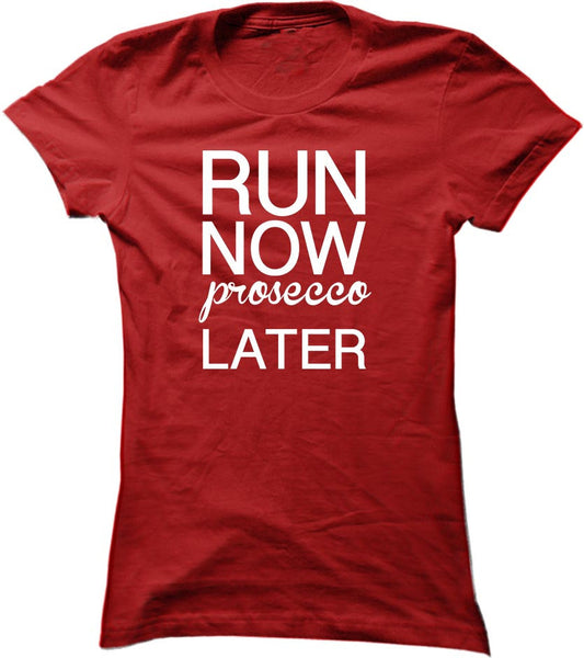 Run Now Prosecco Later