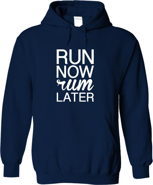 Run Now Rum Later