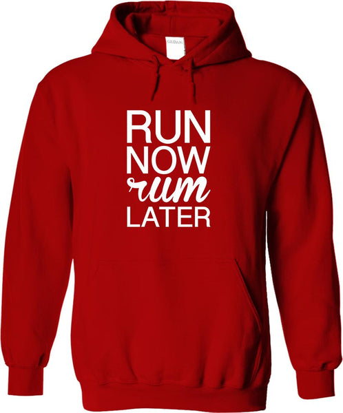 Run Now Rum Later
