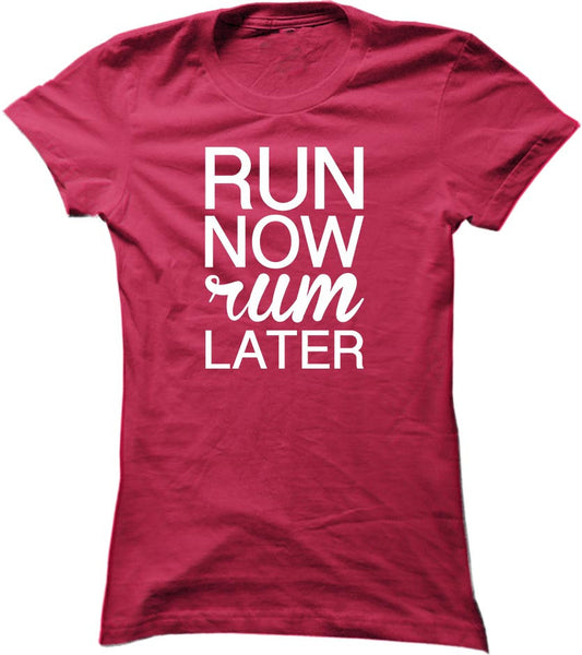 Run Now Rum Later