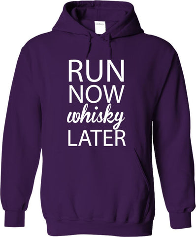 Run Now Whisky Later