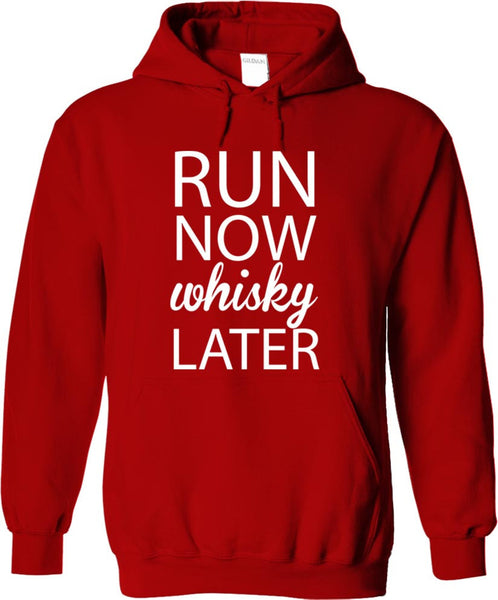 Run Now Whisky Later