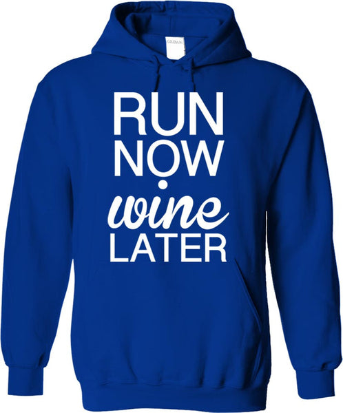 Run Now Wine Later