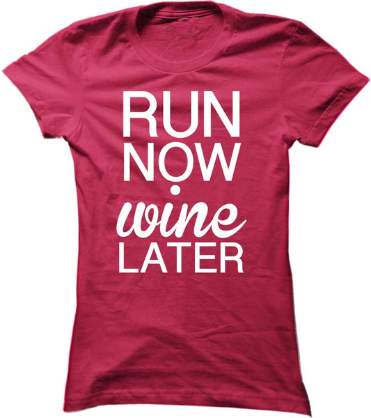 Run Now Wine Later
