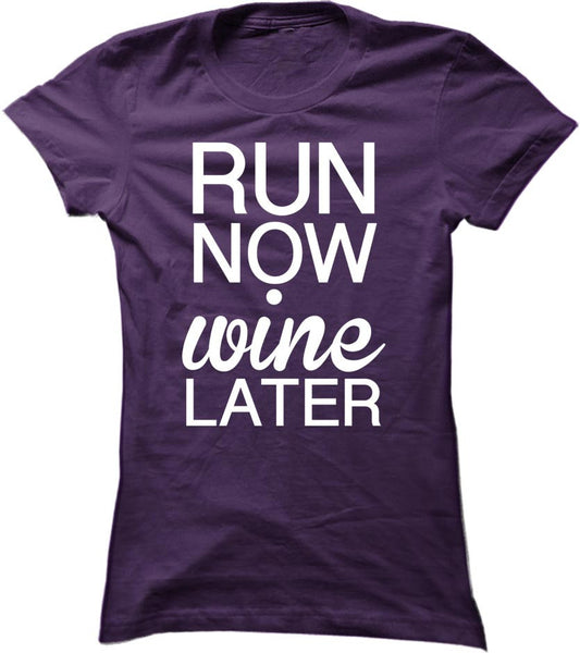Run Now Wine Later
