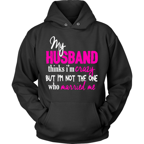 My Husband Might Think I'm Crazy ...