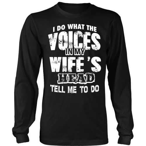 I Do What The Voices ...