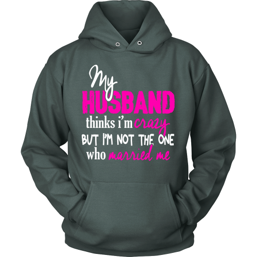 My Husband Might Think I'm Crazy ...