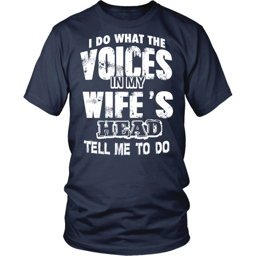 I Do What The Voices ...