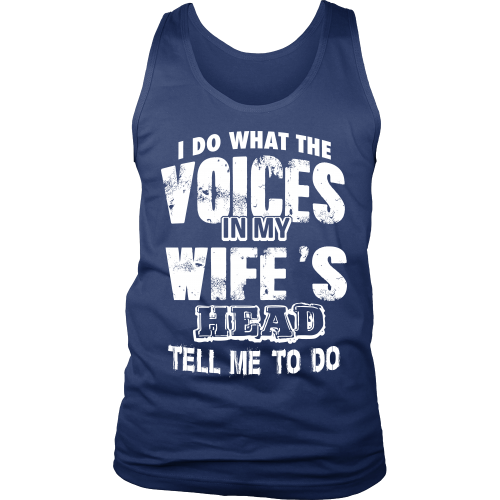 I Do What The Voices ...