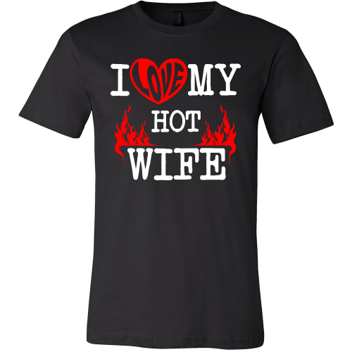 I Love My Hot Wife