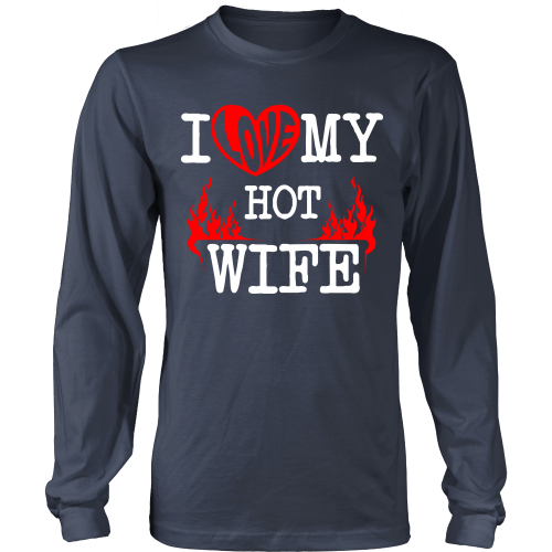 I Love My Hot Wife