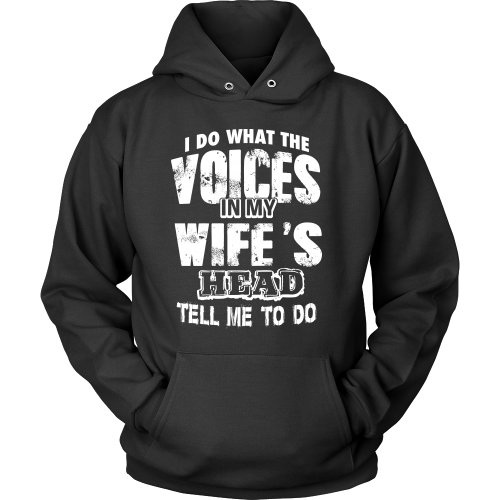 I Do What The Voices ...