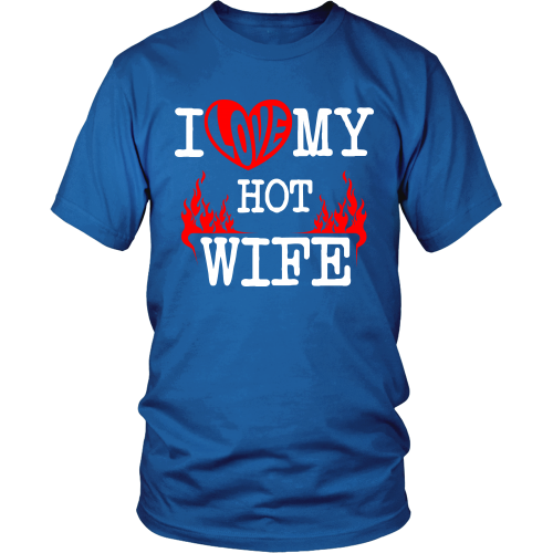 I Love My Hot Wife