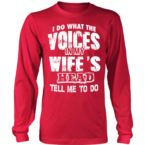 I Do What The Voices ...
