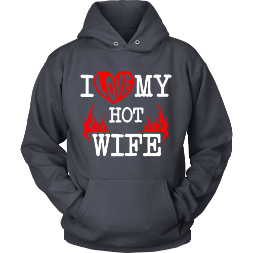 I Love My Hot Wife