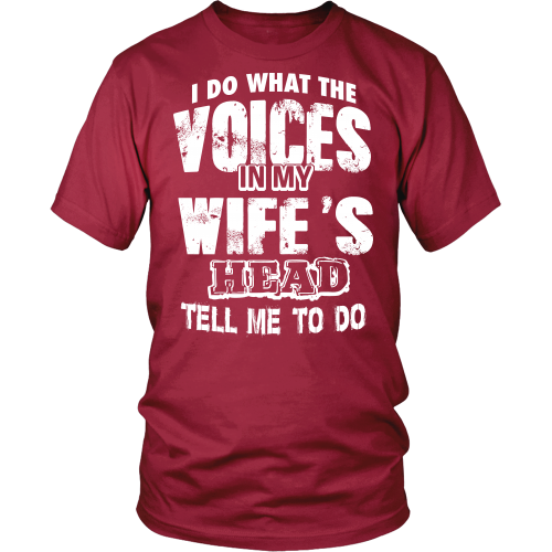 I Do What The Voices ...