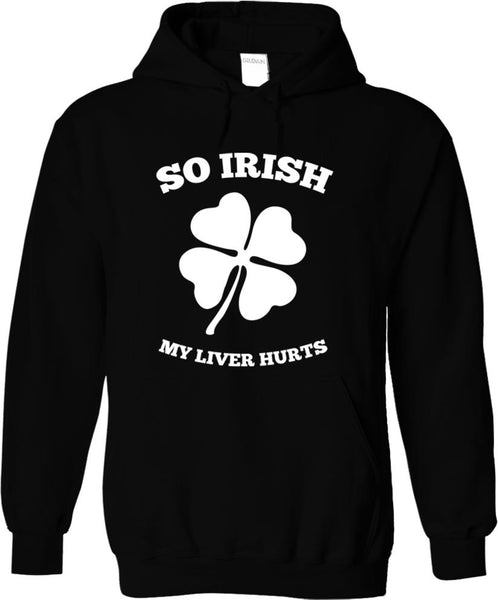 So Irish My Liver Hurts