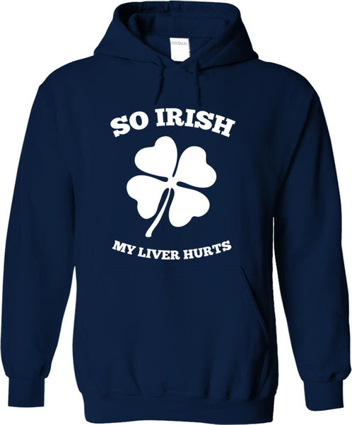 So Irish My Liver Hurts